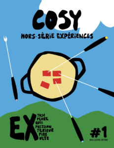 Cosy Experiences #1