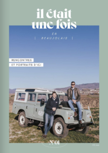 Il Etait Une Fois Dans le Beaujolais